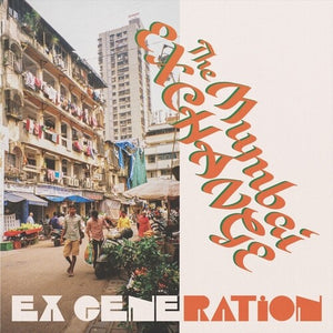 EX GENERATION | MUMBAI EXCHANGE