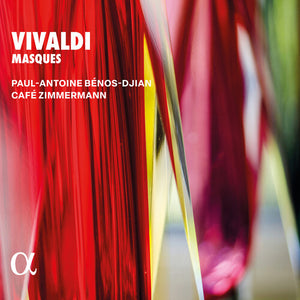 PAUL-ANTOINE BENOS-DJIAN | VIVALDI: MASQUES