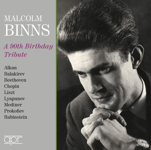 MALCOLM BINNS | MALCOLM BINNS - A 90TH BIRTHDAY TRIBUTE