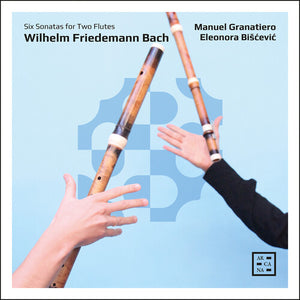 MANUEL GRANATIERO | W. F. BACH: SIX SONS FOR TWO FLUTES