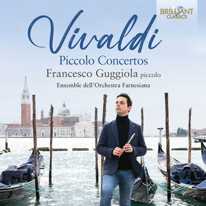 FRANCESCO GUGGIOLA | VIVALDI: PICCOLO CONS