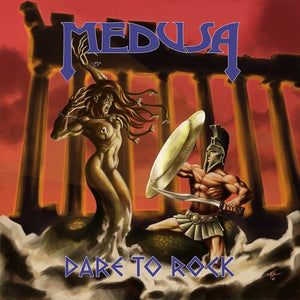 MEDUSA | DARE TO ROCK