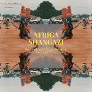 | AFRICA SHANGAZI: MORE EARLY 1980S BENGA & RUMBA