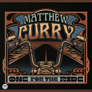 MATTHEW CURRY | ONE FOR THE RIDE