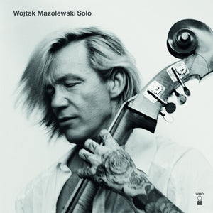 WOJTEK MAZOLEWSKI | SOLO