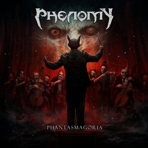 PHENOMY | PHANTASMAGORIA