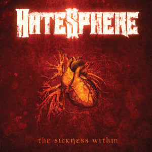 HATESPHERE | SICKNESS WITHIN