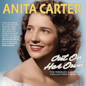 ANITA CARTER | OUT ON HER OWN: THE SINGLES & ALBUMS COLLECTION