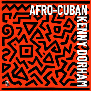 KENNY DORHAM | AFRO-CUBAN