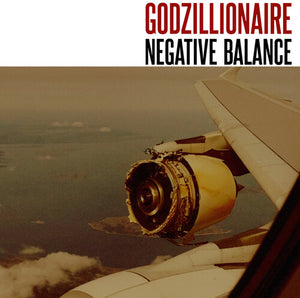 GODZILLIONAIRE | NEGATIVE BALANCE