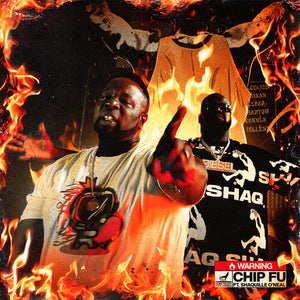 CHIP FU^SHAQUILLE O'NEAL | WARNING