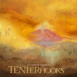SILVERSUN PICKUPS | TENTERHOOKS (VINYL)
