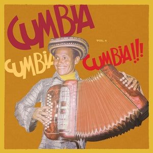 VARIOUS ARTISTS | CUMBIA CUMBIA CUMBIA VOL 4 / VARIOUS