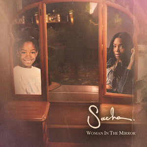 SACHA | WOMAN IN THE MIRROR