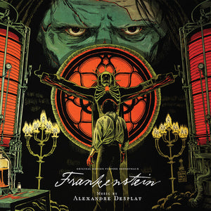 ALEXANDRE DESPLAT | FRANKENSTEIN - O.S.T.