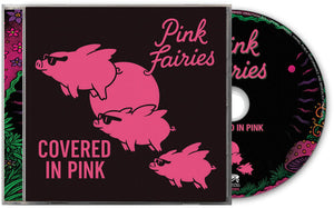 THE PINK FAIRIES | COVERED IN PINK