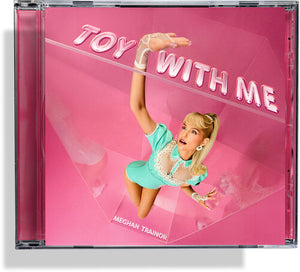 MEGHAN TRAINOR | TOY WITH ME