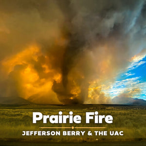 | PRAIRIE FIRE