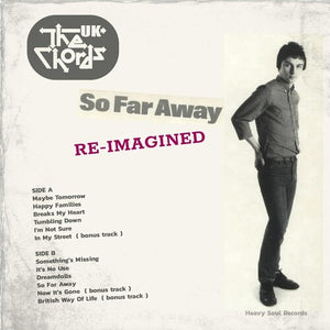 CHORDS UK | SO FAR AWAY RE-IMAGINED