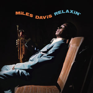 MILES DAVIS | RELAXIN