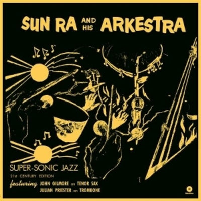 SUN RA | SUPER SONIC JAZZ (VINYL)