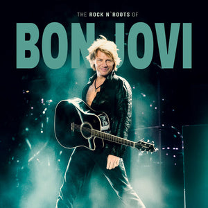 BON JOVI | ROCK N ROOTS OF