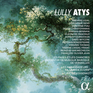 MATHIAS VIDAL^VERONIQUE GENS^SANDRINE PIAU^TASSIS CHRISTOYANNIS^DAVID WITCZAK^ELEONORE PANCRAZI | LULLY: ATYS