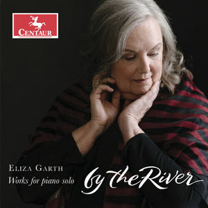 ELIZA GARTH | BY THE RIVER
