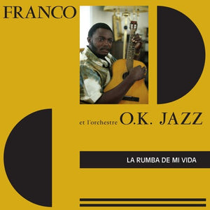 FRANCO & L'ORCHESTRE O.K. JAZZ | LA RUMBA DE MI VIDA