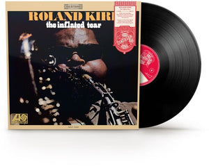 ROLAND KIRK | INFLATED TEAR (RHINO RESERVE)