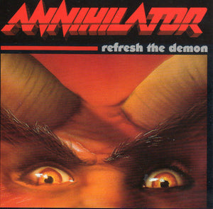 ANNIHILATOR | REFRESH THE DEMON