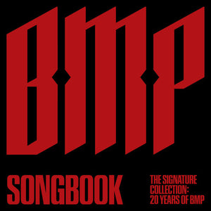 VARIOUS ARTISTS | BMP SONGBOOK: THE SIGNATURE COLLECTION / VARIOUS