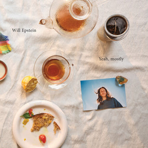 WILL EPSTEIN | YEAH MOSTLY