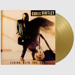 CHRIS WHITLEY | LIVING WITH THE LAW (35TH ANNIVERSARY GOLD EDITION) (VINYL)