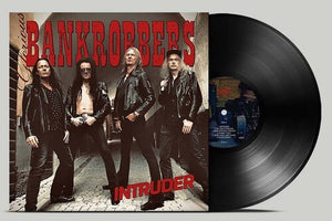 GLORIOUS BANKROBBERS | INTRUDER