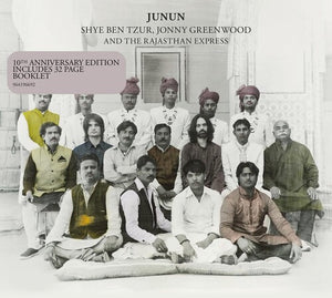 SHYE BEN TZUR / JONNY GREENWOOD AND THE RAJASTHAN | JUNUN (SOFTPACK)
