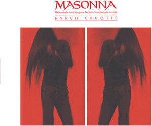 MASONNA | HYPER CHAOTIC