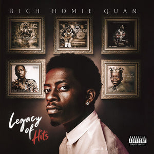 RICH HOMIE QUAN | LEGACY OF HITS