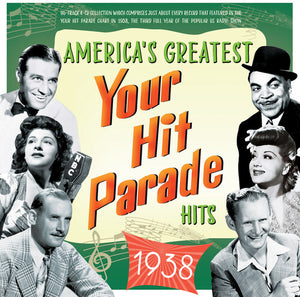 VARIOUS ARTISTS | AMERICA'S GREATEST YOUR HIT PARADE HITS 1938 / VAR