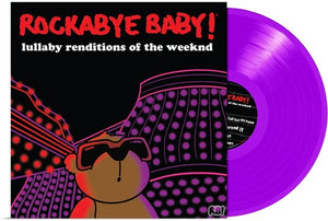 ANDREW BISSELL^STEVEN CHARLES BOONE^ROCKABYE BABY! | LULLABY RENDITIONS OF THE WEEKND