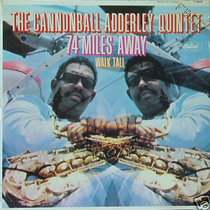 CANNONBALL ADDERLEY | 74 MILES AWAY / WALK TALL - US MONO - HOLES PUNCHED IN COVER