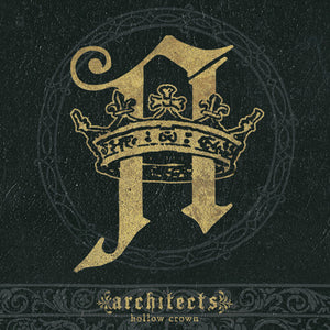 ARCHITECTS | HOLLOW CROWN