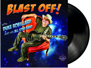 DUKE ROBILLARD AND HIS ALL STAR BAND | BLAST OFF