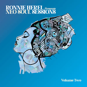 RONNNIE HEREL | RONNIE HEREL PRESENTS NEO SOUL SESSIONS VOL 2