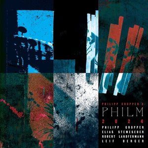 PHILIPP GROPPER'S PHILM | 2024
