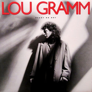 LOU GRAMM | READY OR NOT