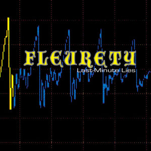 FLEURETY | LAST MINUTE LIES / LEFT THE PLANET