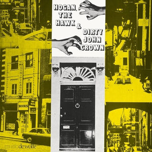 VARIOUS ARTISTS | HOGAN: THE HAWK & DIRTY JOHN CROWN / VARIOUS