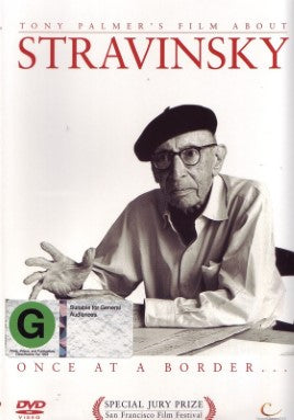 DOCUMENTARY | STRAVINSKY ONCE AT A BORDER