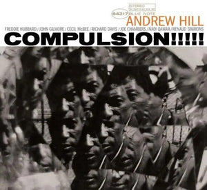 ANDREW HILL | COMPULSION!!!!! (BLUE NOTE TONE POET EDITION)